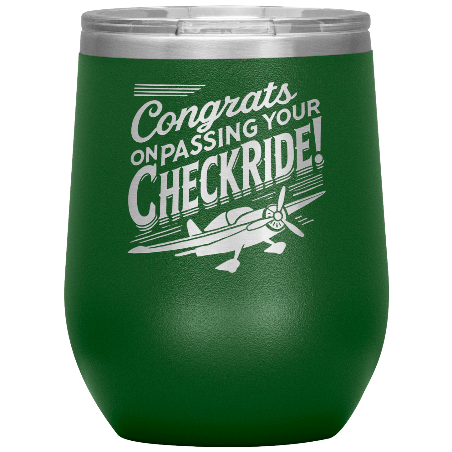 Congrats_on_passing_your_checkride_12_o_12oz_Wine_Tumbler_Green_Mockup.png