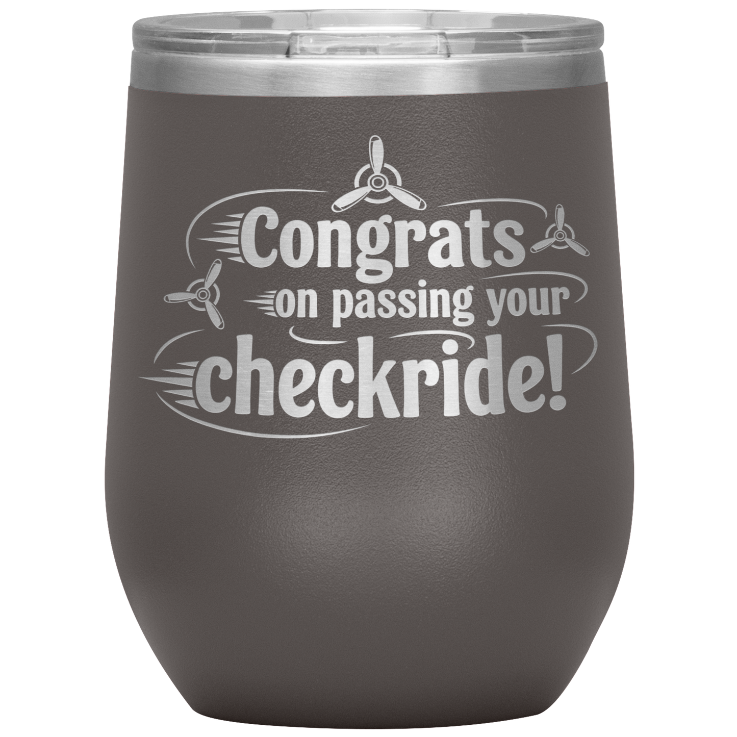 Congrats_on_passing_your_checkride_12_o_12oz_Wine_Tumbler_Pewter_Mockup.png
