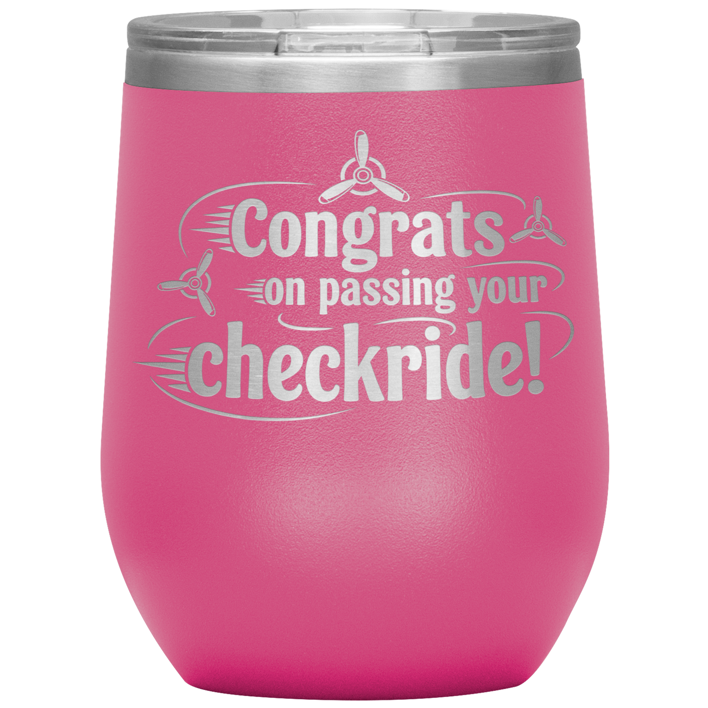 Congrats_on_passing_your_checkride_12_o_12oz_Wine_Tumbler_Pink_Mockup.png