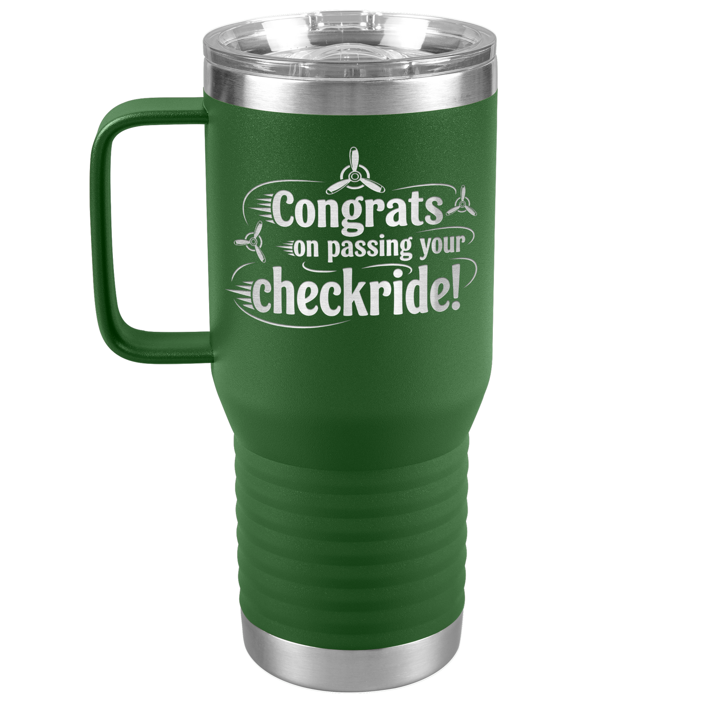 Congrats_on_passing_your_checkride_20_o_20oz_Travel_Tumbler_Green_Mockup.png
