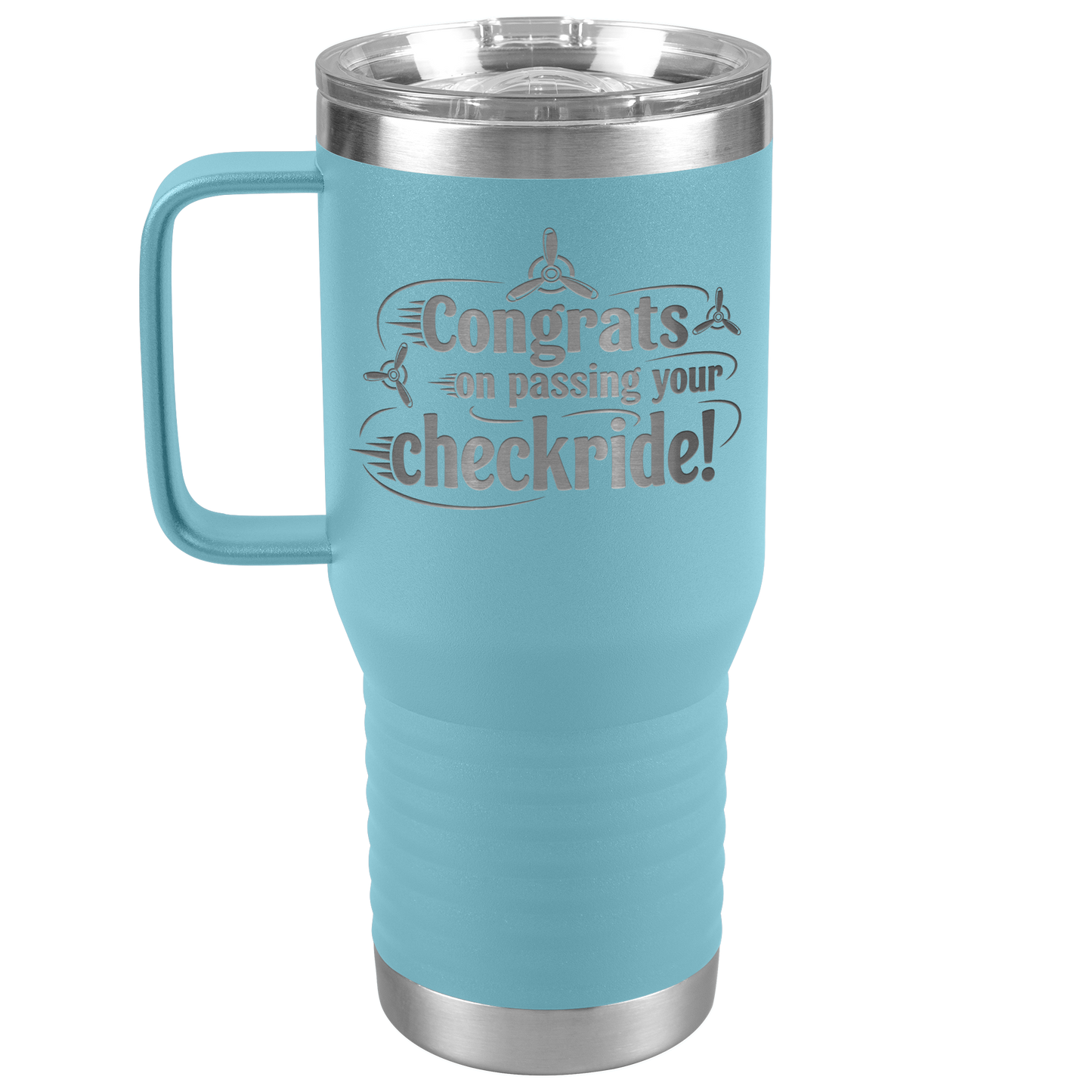 Congrats_on_passing_your_checkride_20_o_20oz_Travel_Tumbler_Lt_Blue_Mockup.png