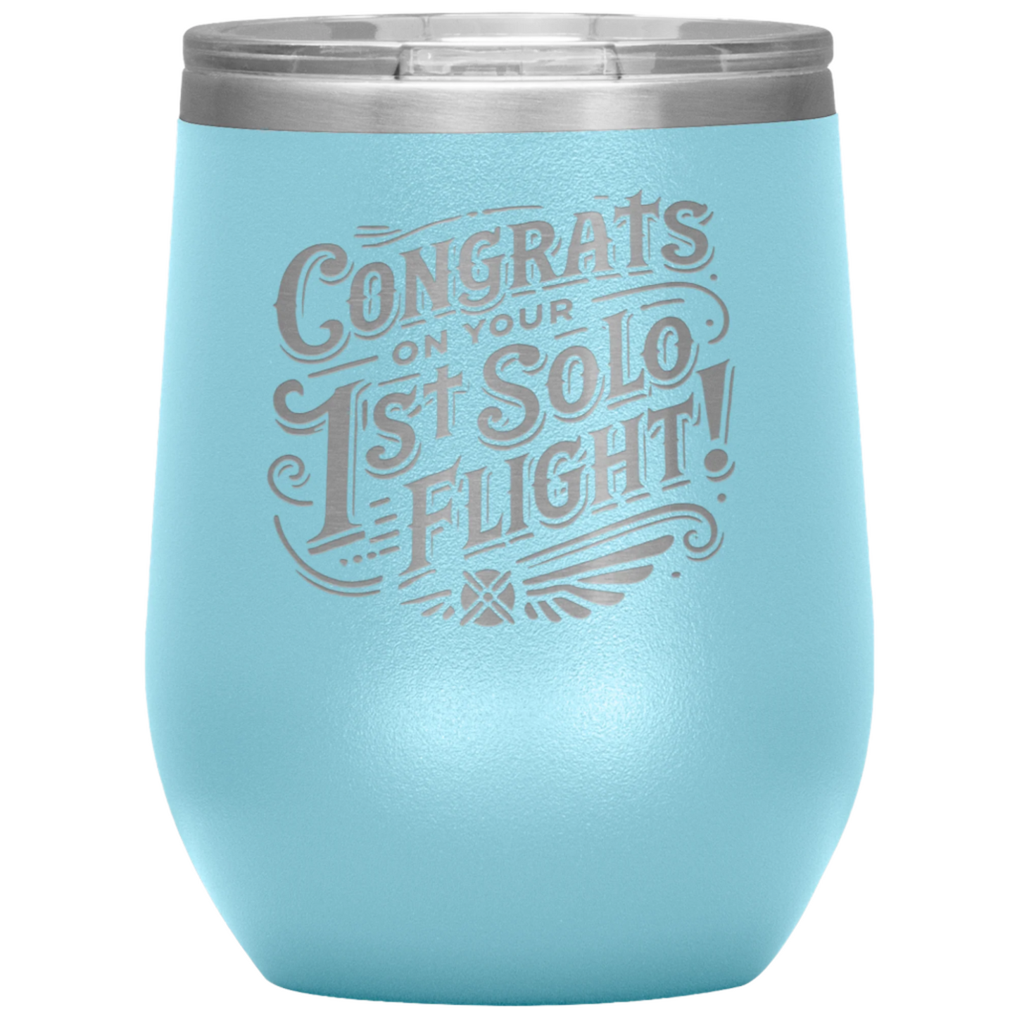 Congrats_on_your_1st_Solo_Flight_12_oz_12oz_Wine_Tumbler_LtBlue_Mockup.png