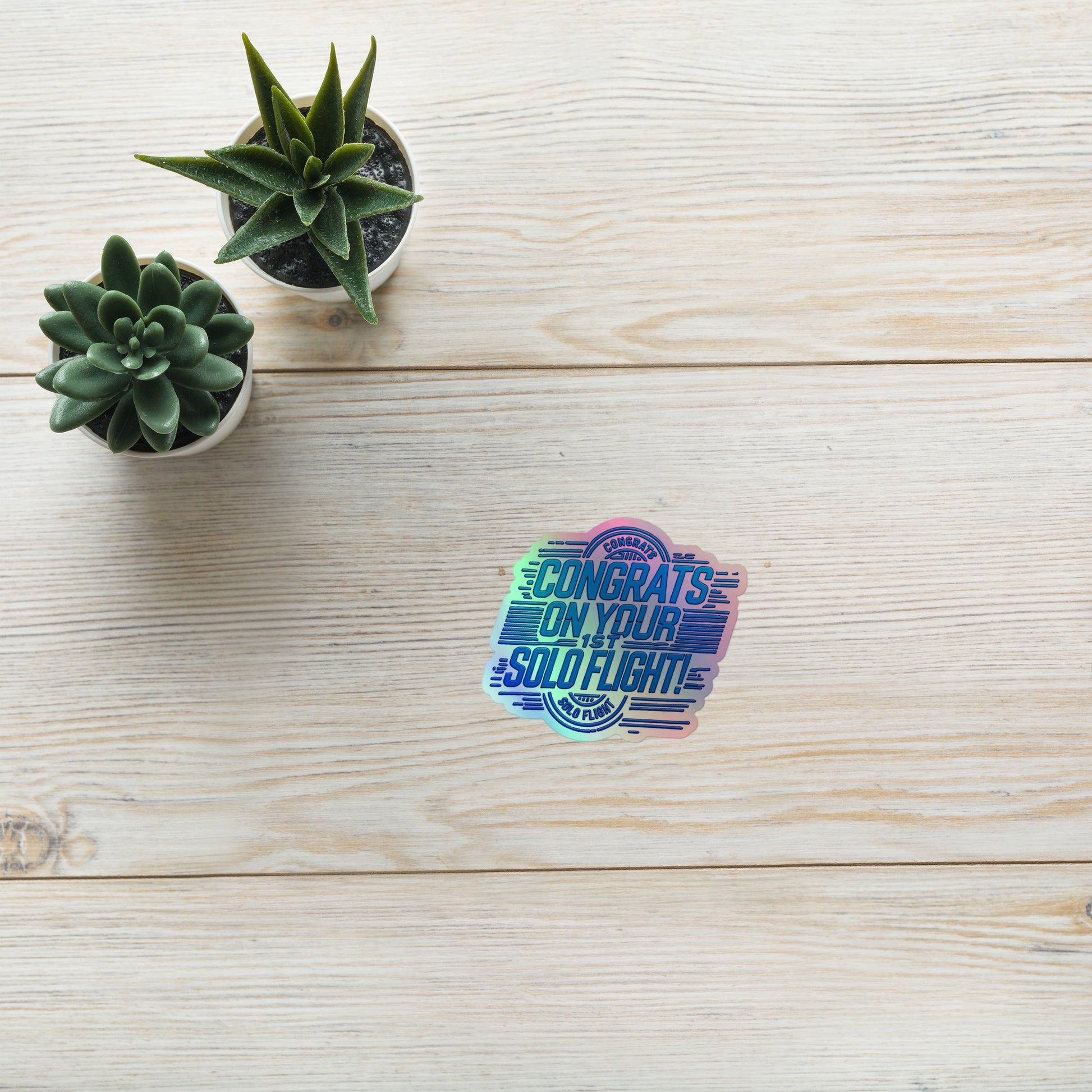 Congrats on your 1st Solo Flight! (v2. blue) holographic sticker