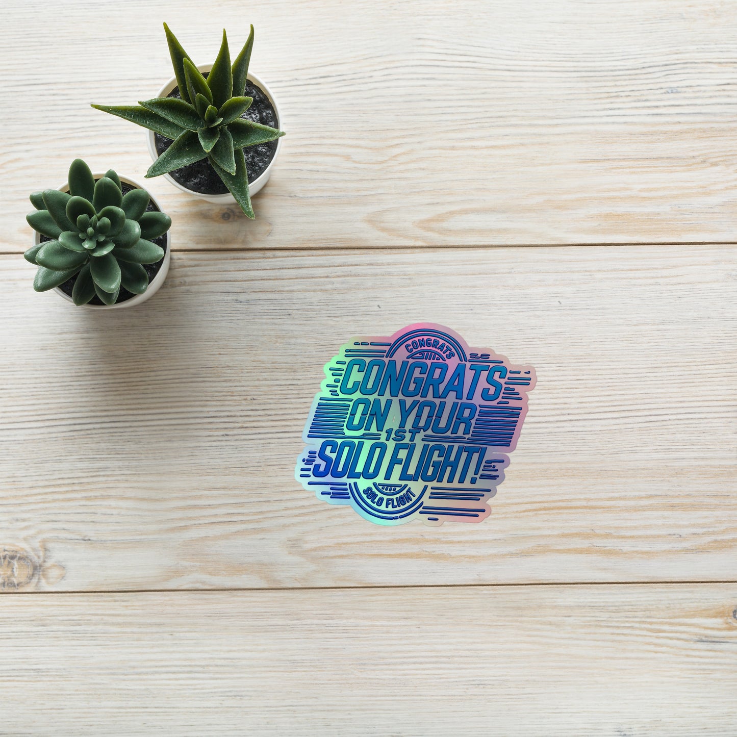 Congrats on your 1st Solo Flight! (v2. blue) holographic sticker