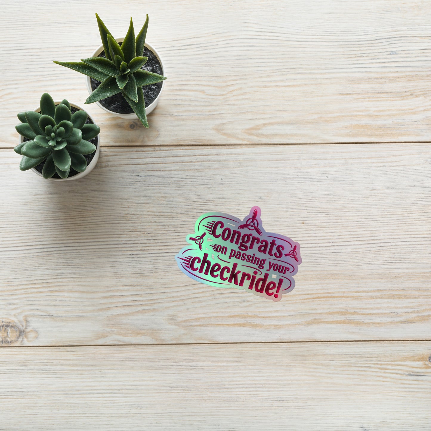 Congrats on passing your checkride! (v3. pink) holographic sticker