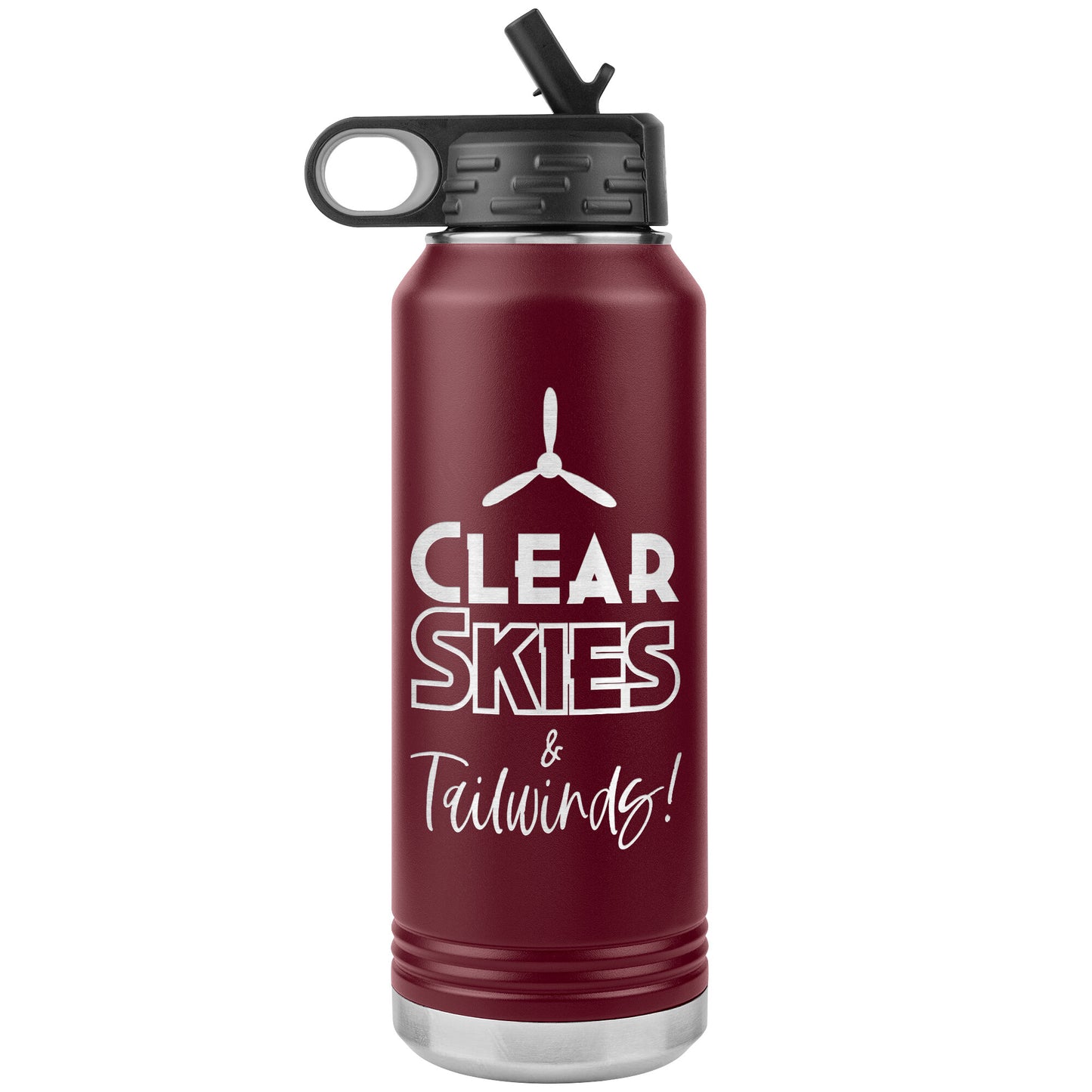 Clear Skies & Tailwinds! - 32 oz. water bottle (w/prop)