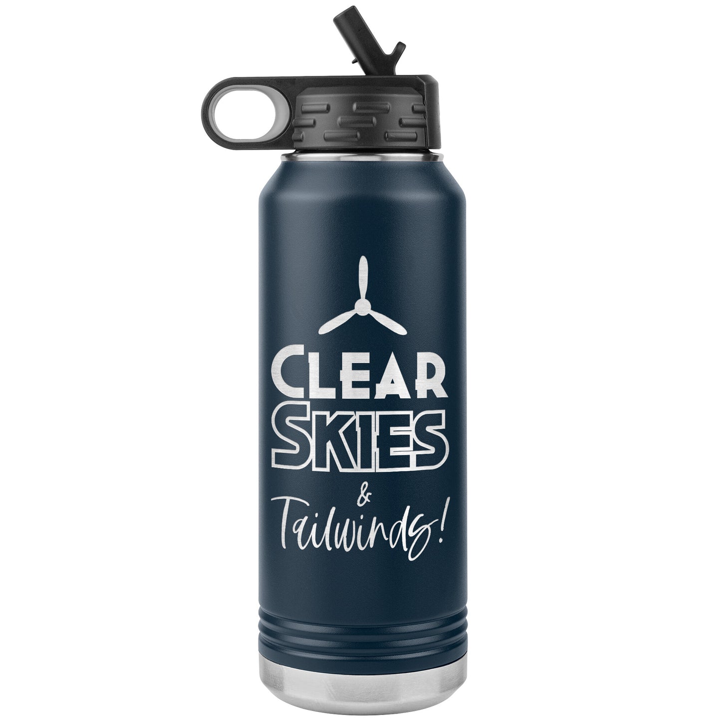 Clear Skies & Tailwinds! - 32 oz. water bottle (w/prop)
