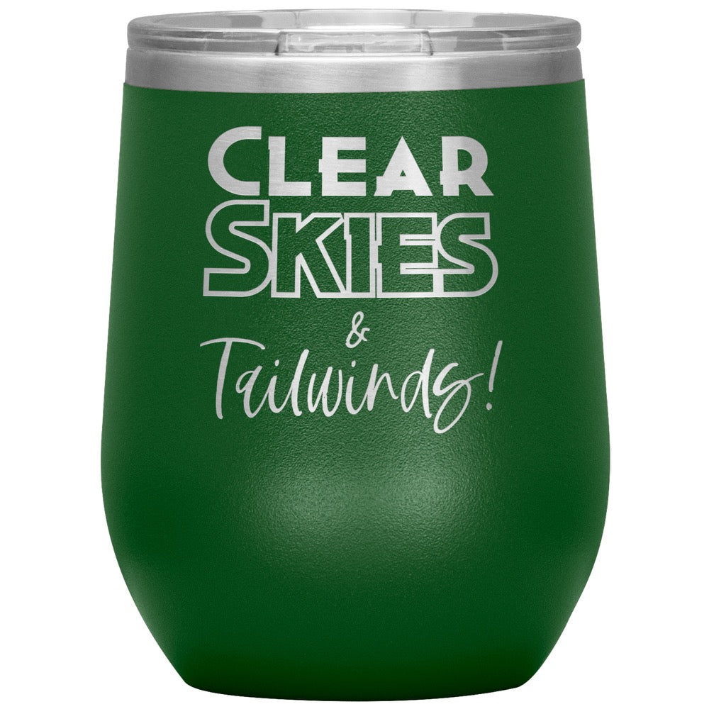 Clear skies & tail winds - 12 oz. tumbler