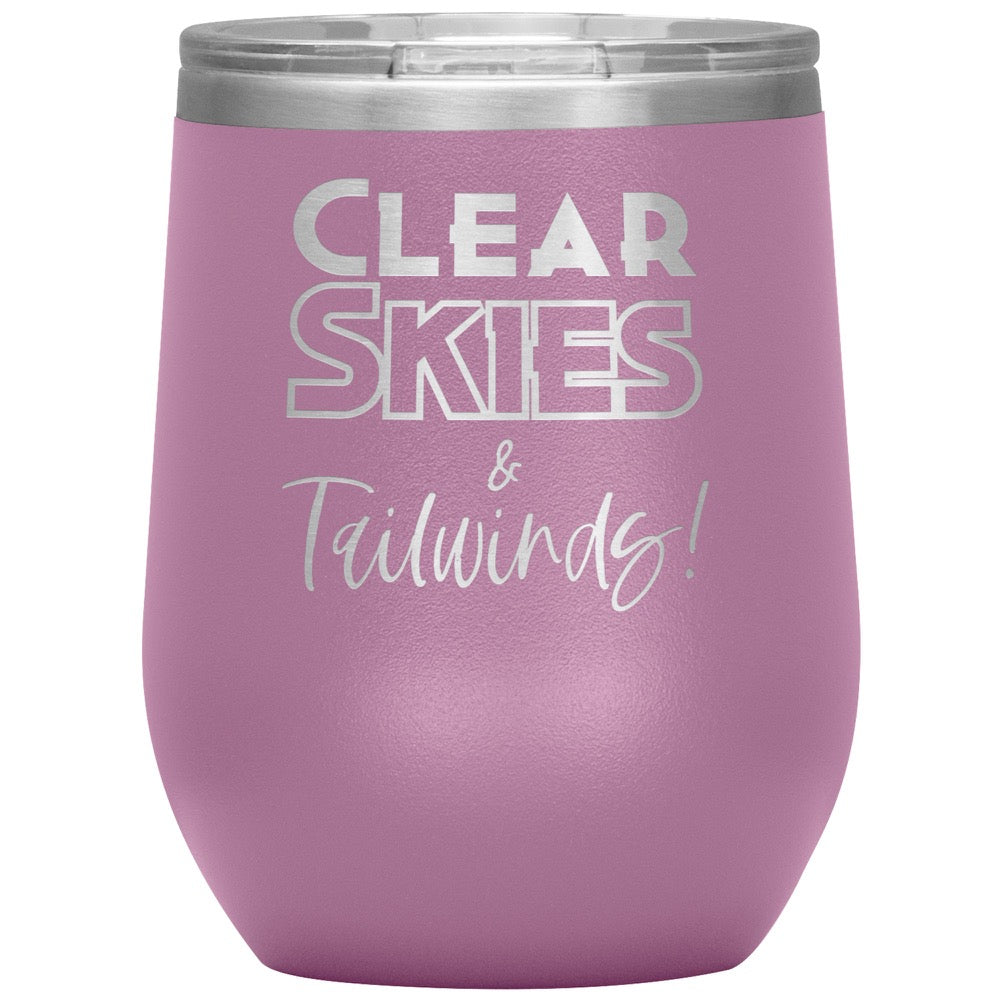 Clear skies & tail winds - 12 oz. tumbler