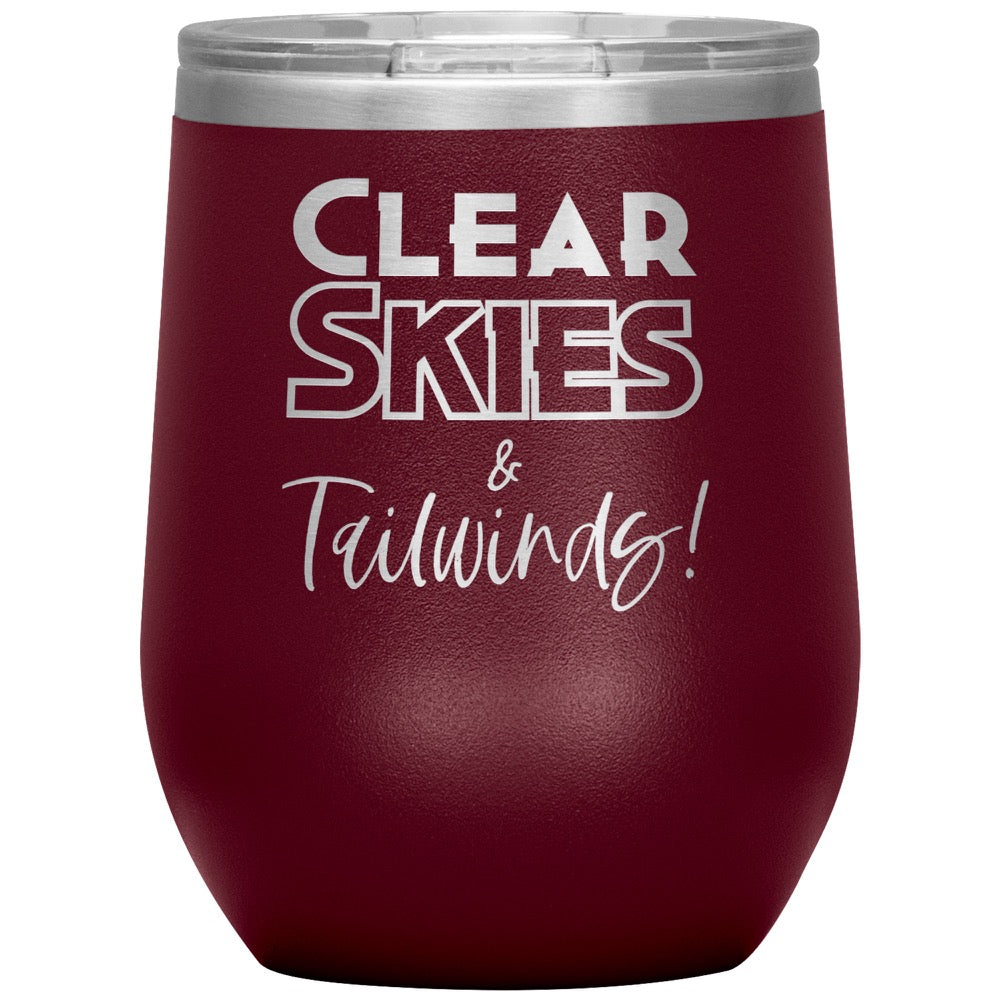 Clear skies & tail winds - 12 oz. tumbler
