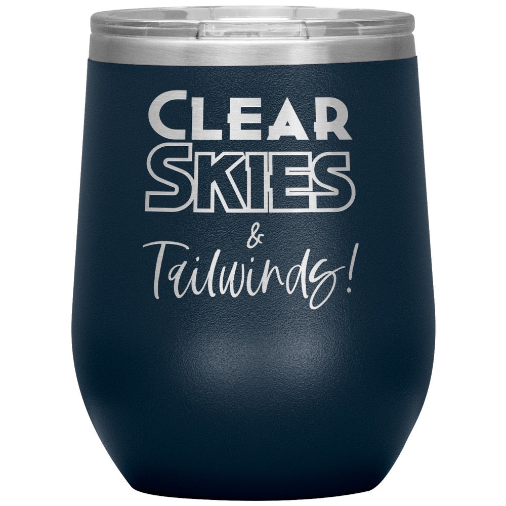 Clear skies & tail winds - 12 oz. tumbler