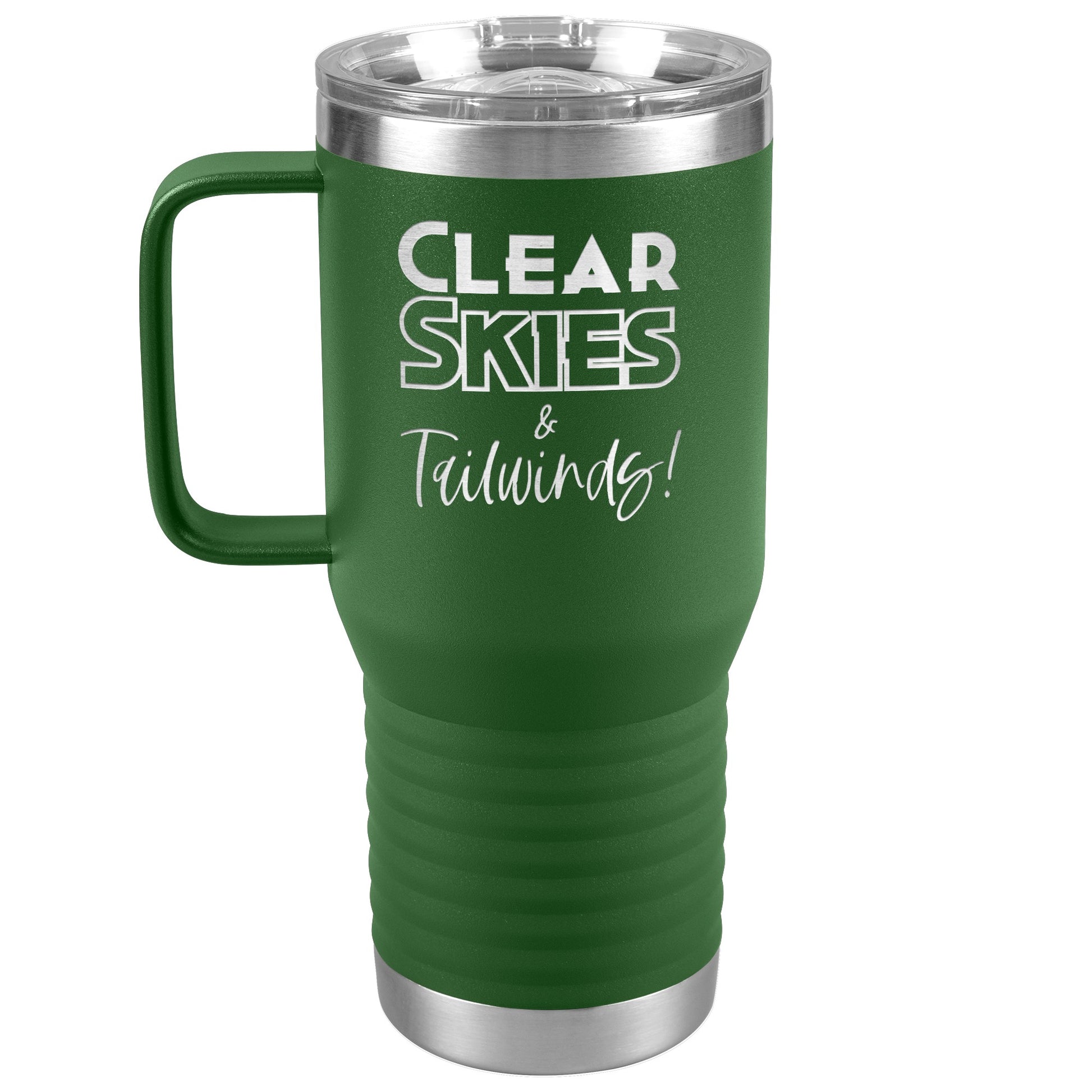 Clear skies & tail winds - 20 oz. travel tumbler