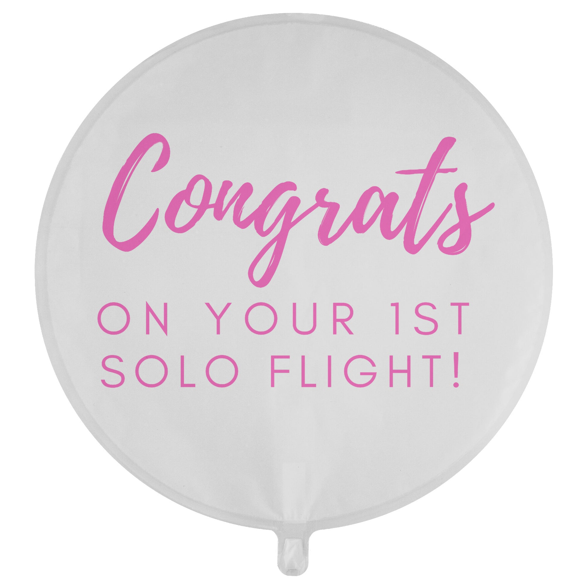 Congrats on your first solo flight! - reusable balloon