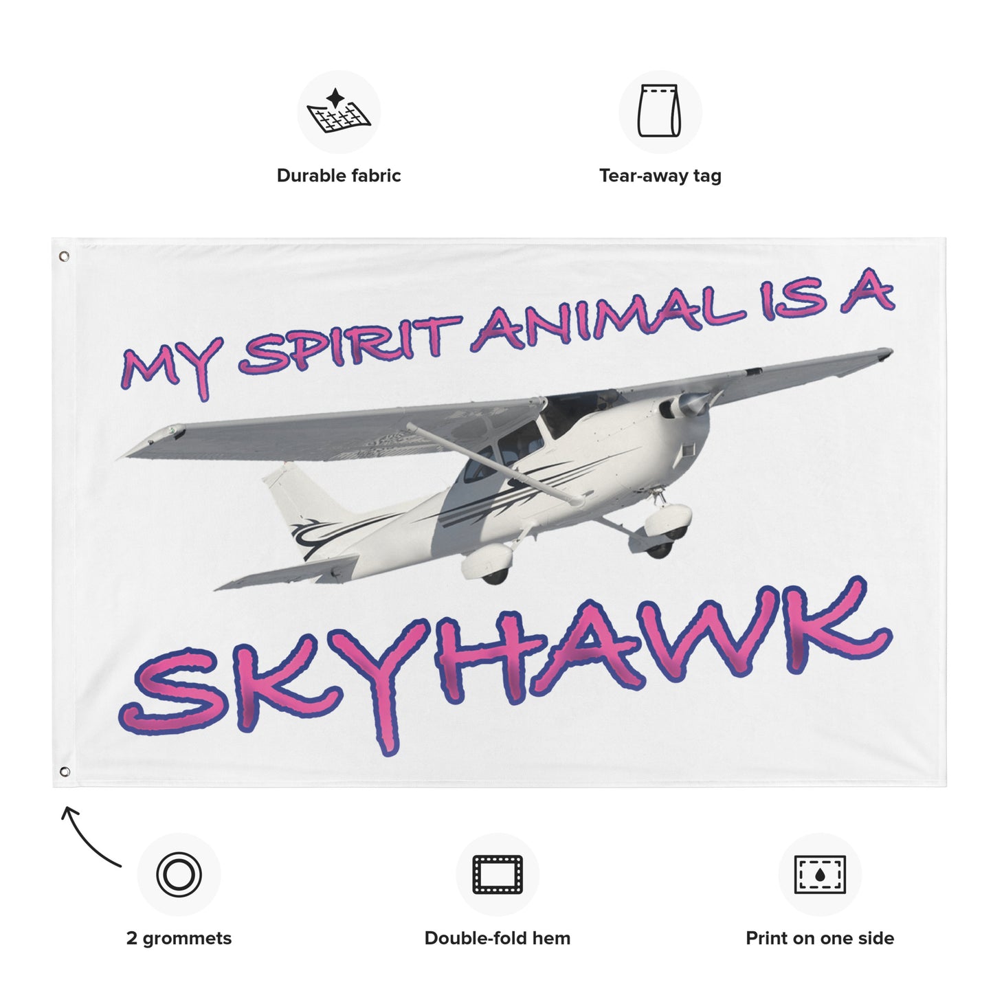 My Spirit Animal is a Skyhawk - flag (pink)