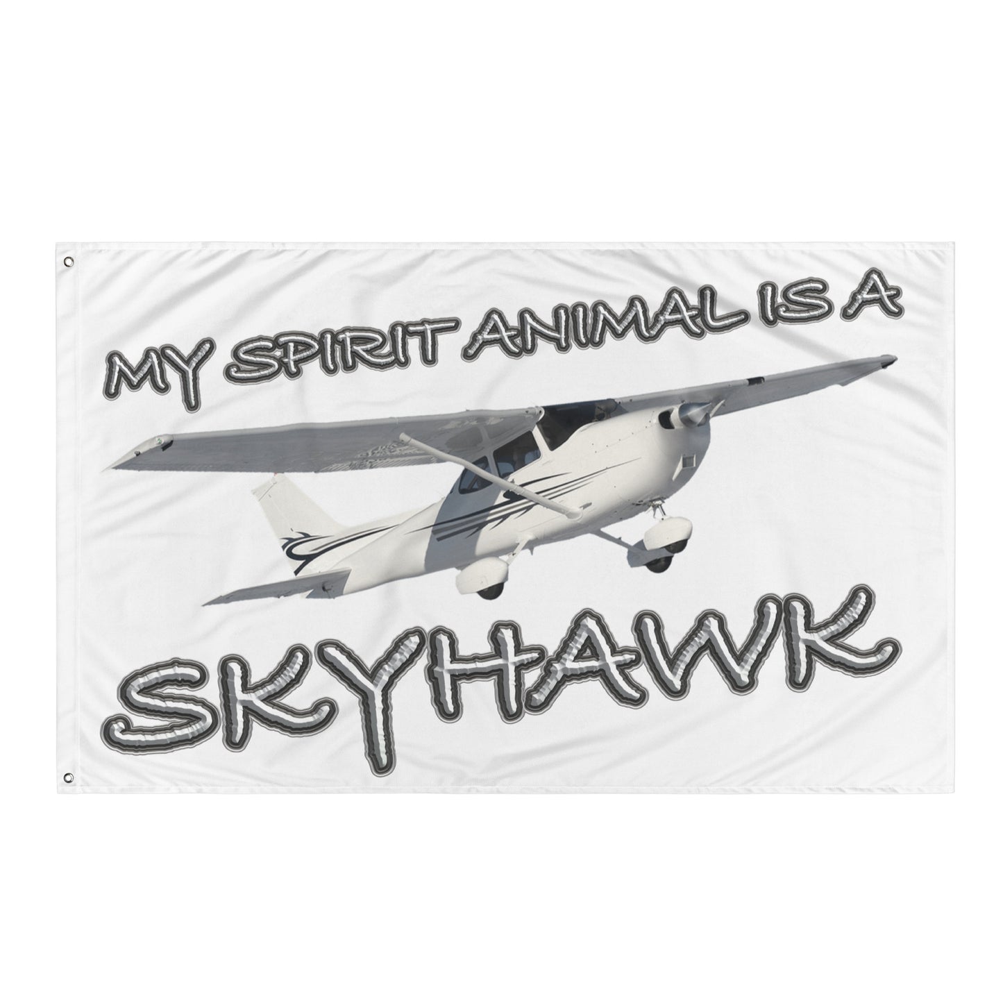 My Spirit Animal is a Skyhawk - flag (white)
