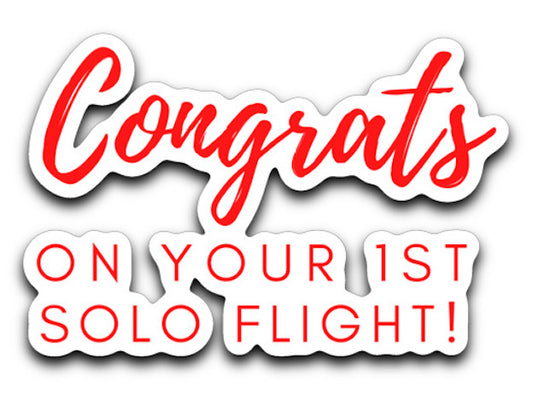 Congrats on your 1st Solo Flight! decal (various colors)