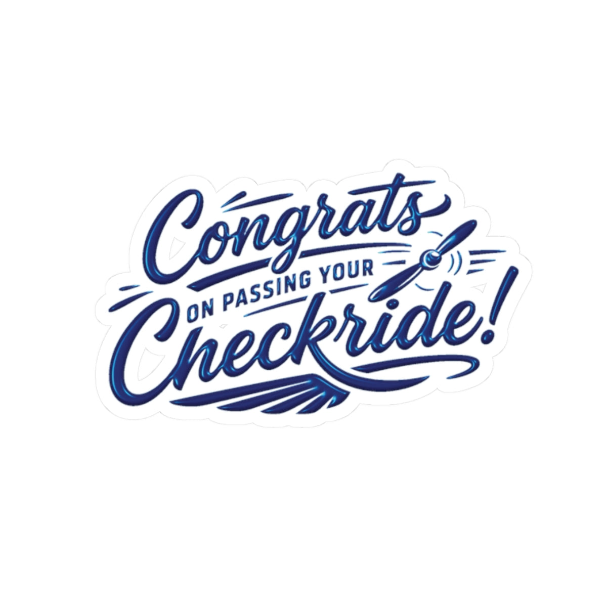 Congrats on passing your checkride! (v4. blue) sticker