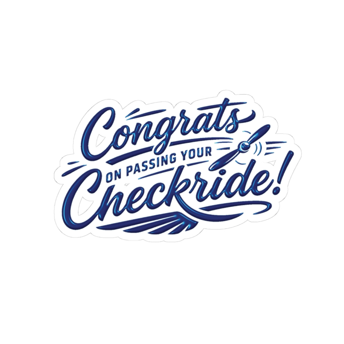 Congrats on passing your checkride! (v4. blue) sticker