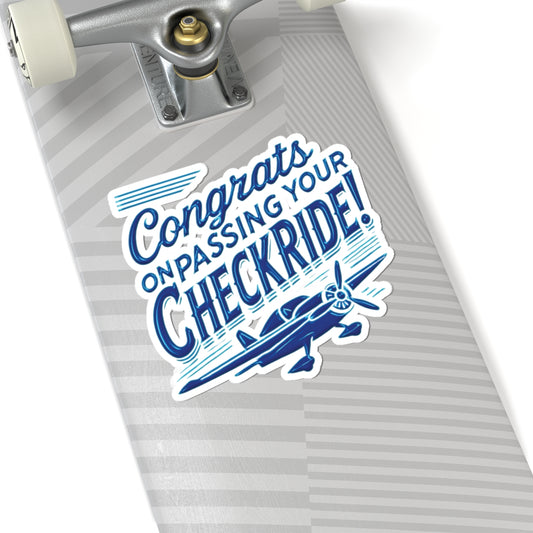 Congrats on passing your checkride! (v1. blue) sticker