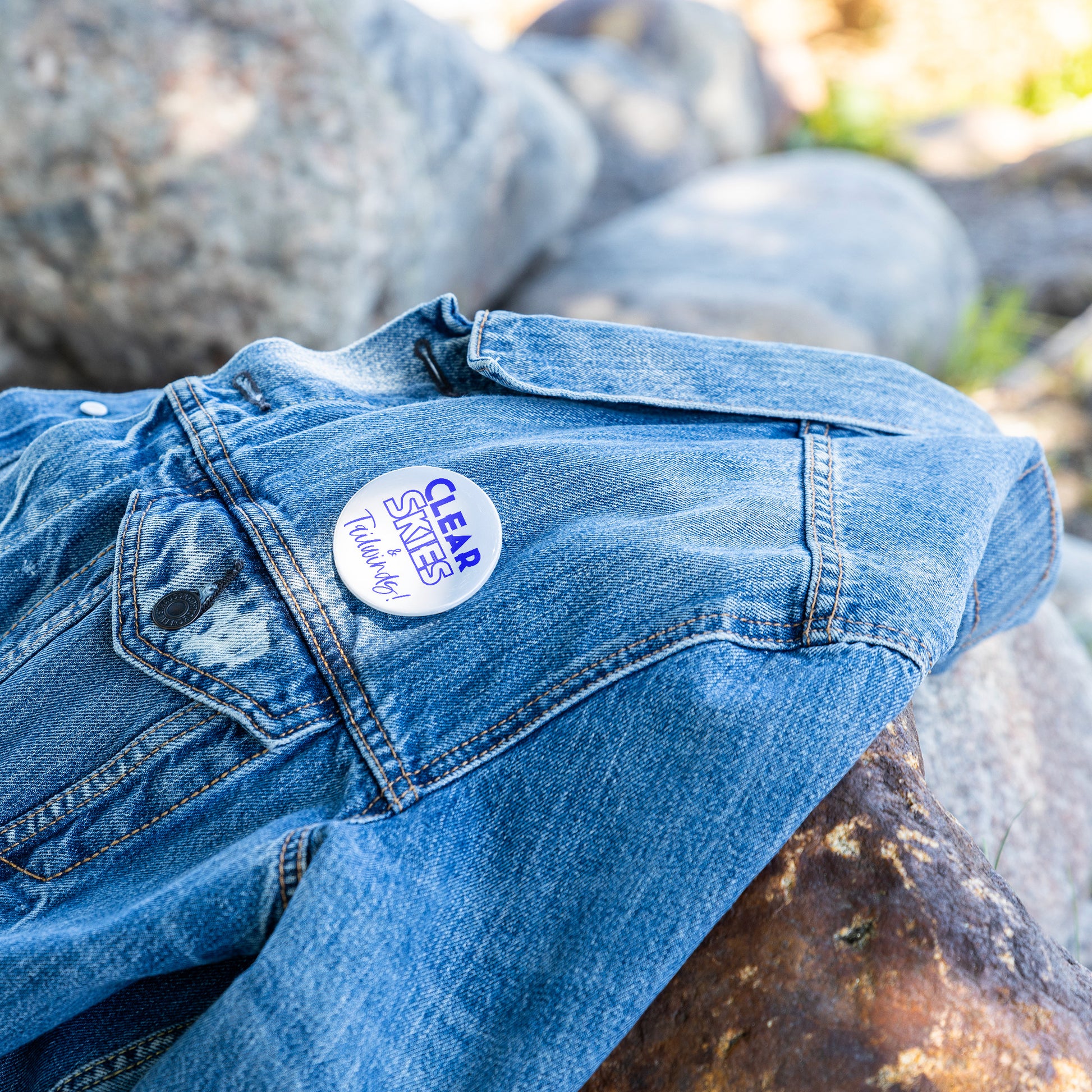 Clear skies & tailwinds! button pin (blue)