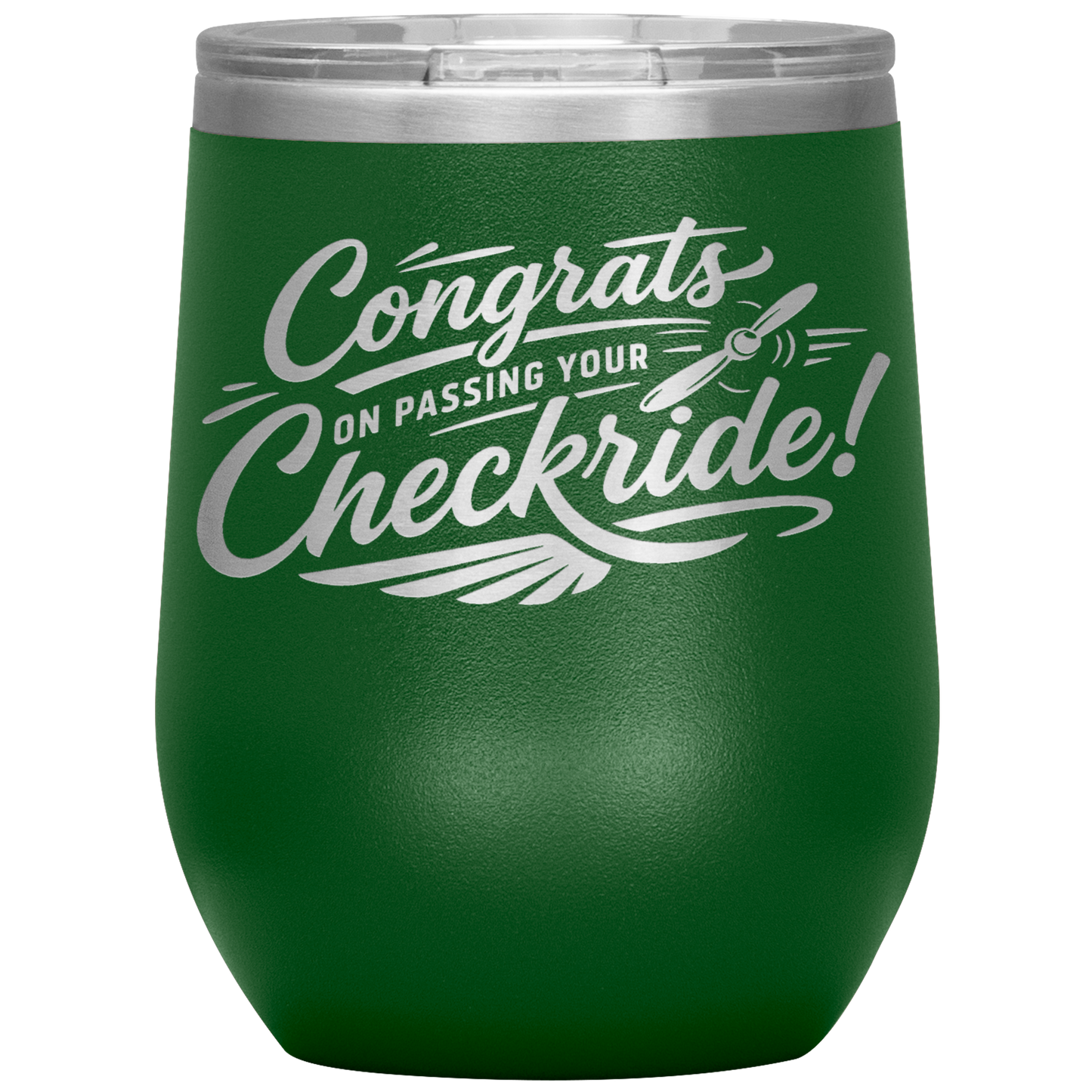 Congrats_on_passing_your_checkride_12_o_12oz_Wine_Tumbler_Green_Mockup.png_15505246