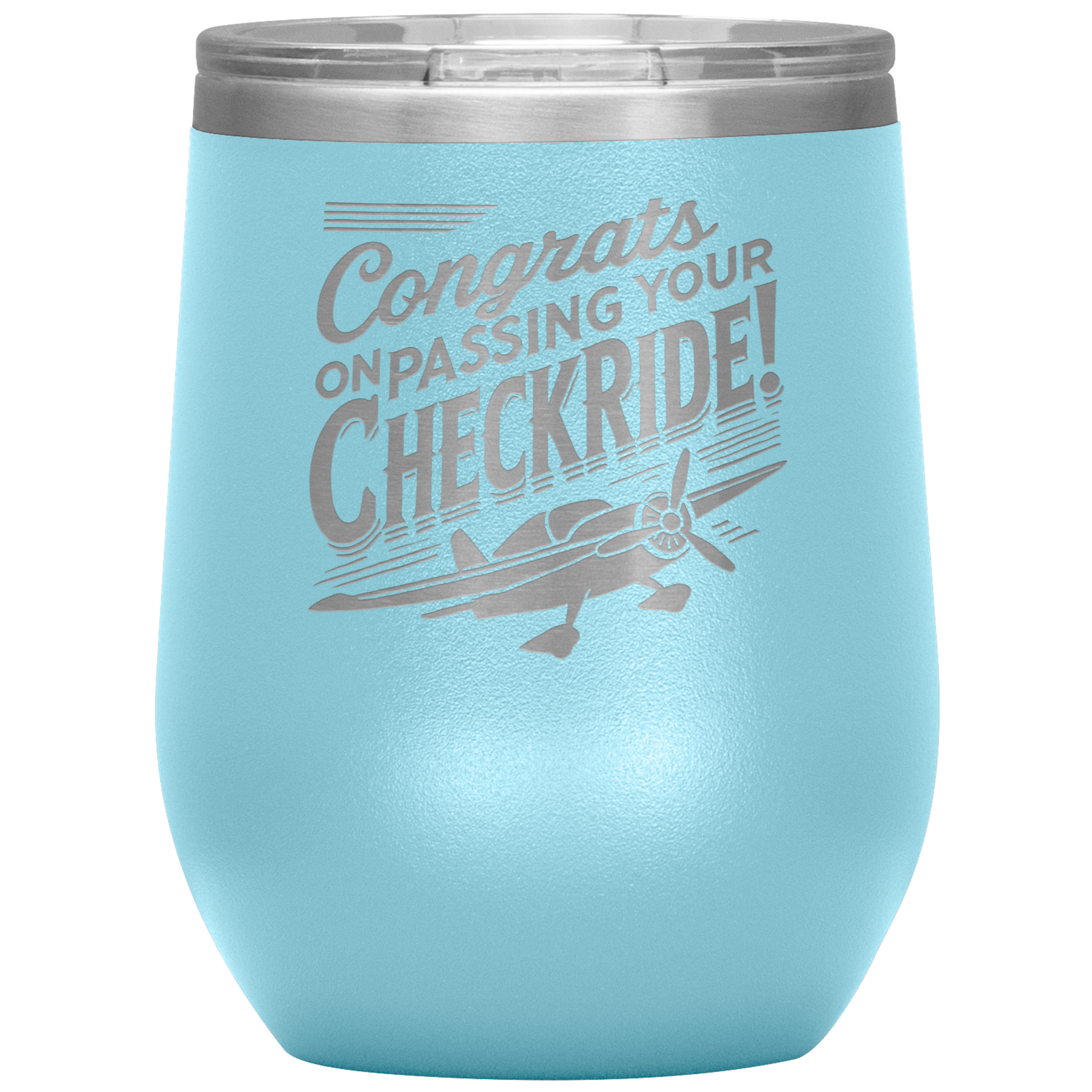 Congrats_on_passing_your_checkride_12_o_12oz_Wine_Tumbler_LtBlue_Mockup.png