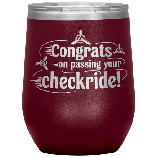 Congrats_on_passing_your_checkride_12_o_12oz_Wine_Tumbler_Maroon_Mockup.png