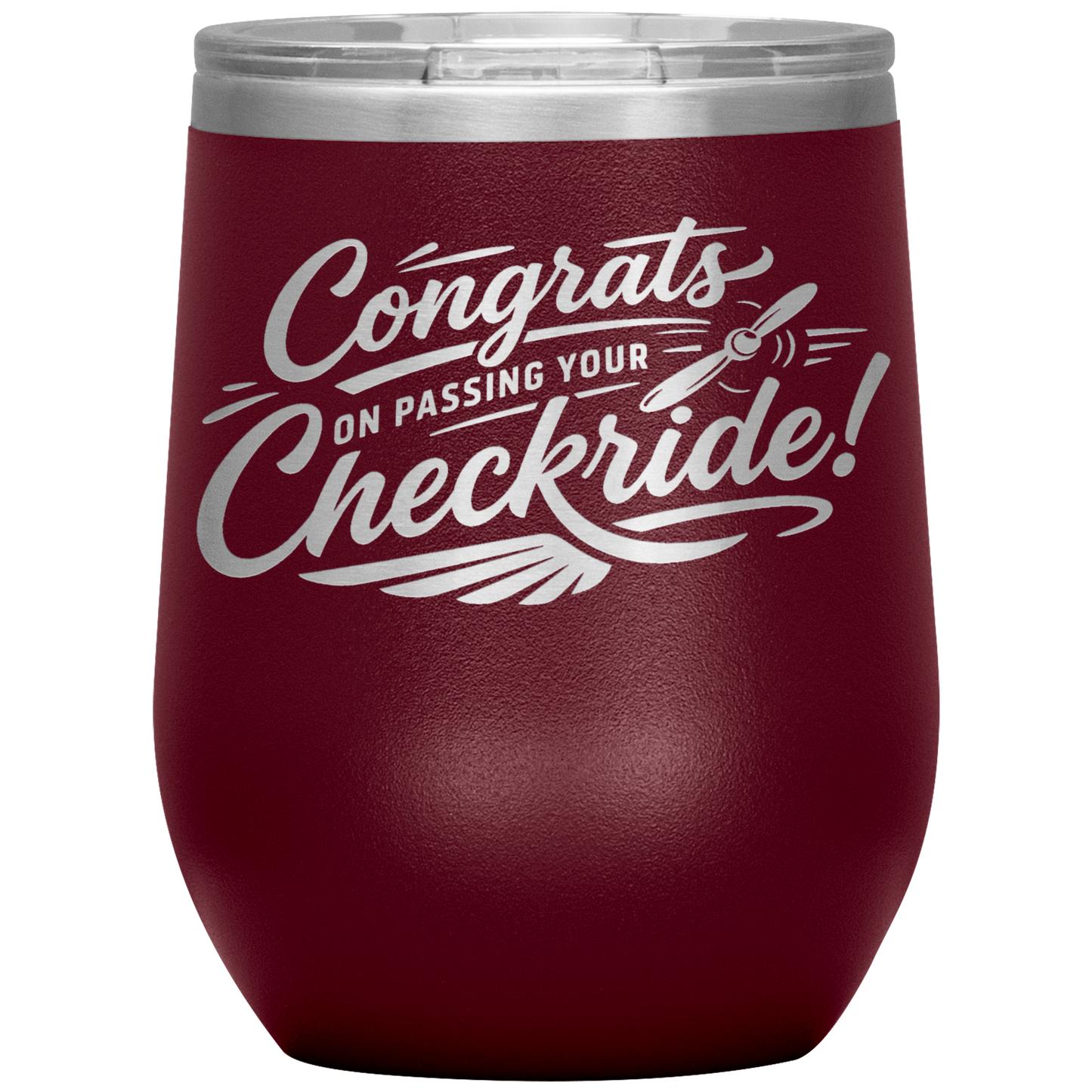 Congrats_on_passing_your_checkride_12_o_12oz_Wine_Tumbler_Maroon_Mockup.png_15505241