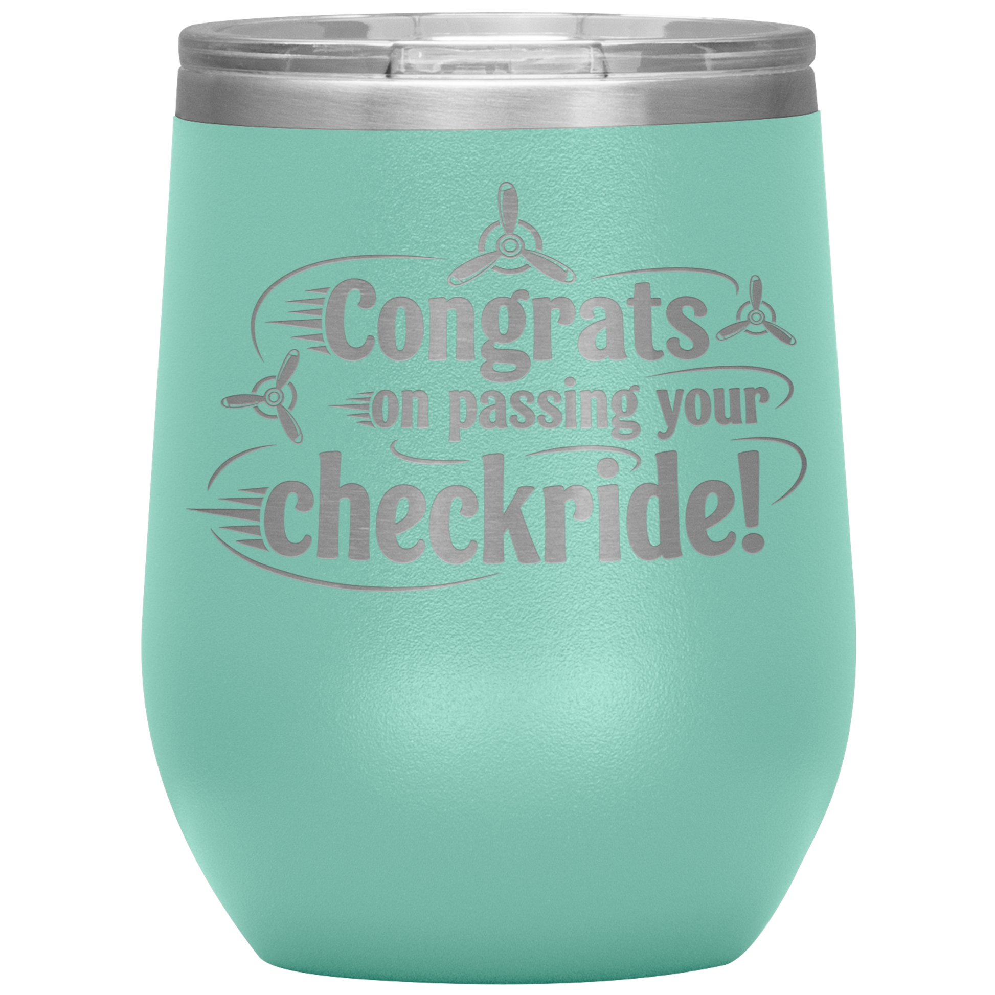 Congrats_on_passing_your_checkride_12_o_12oz_Wine_Tumbler_Teal_Mockup.png
