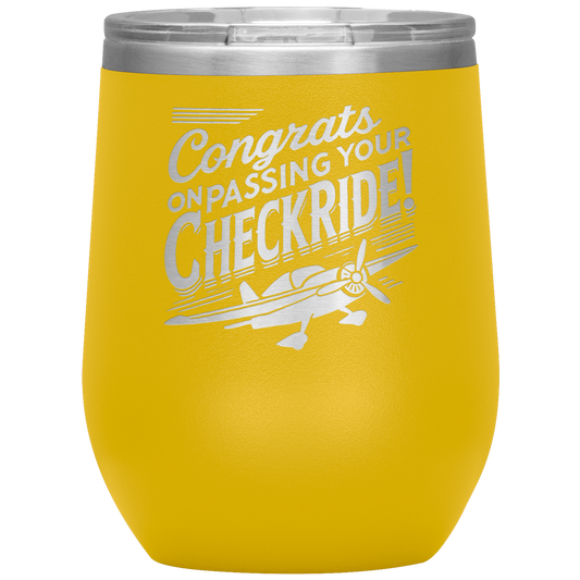 Congrats_on_passing_your_checkride_12_o_12oz_Wine_Tumbler_Yellow_Mockup.png