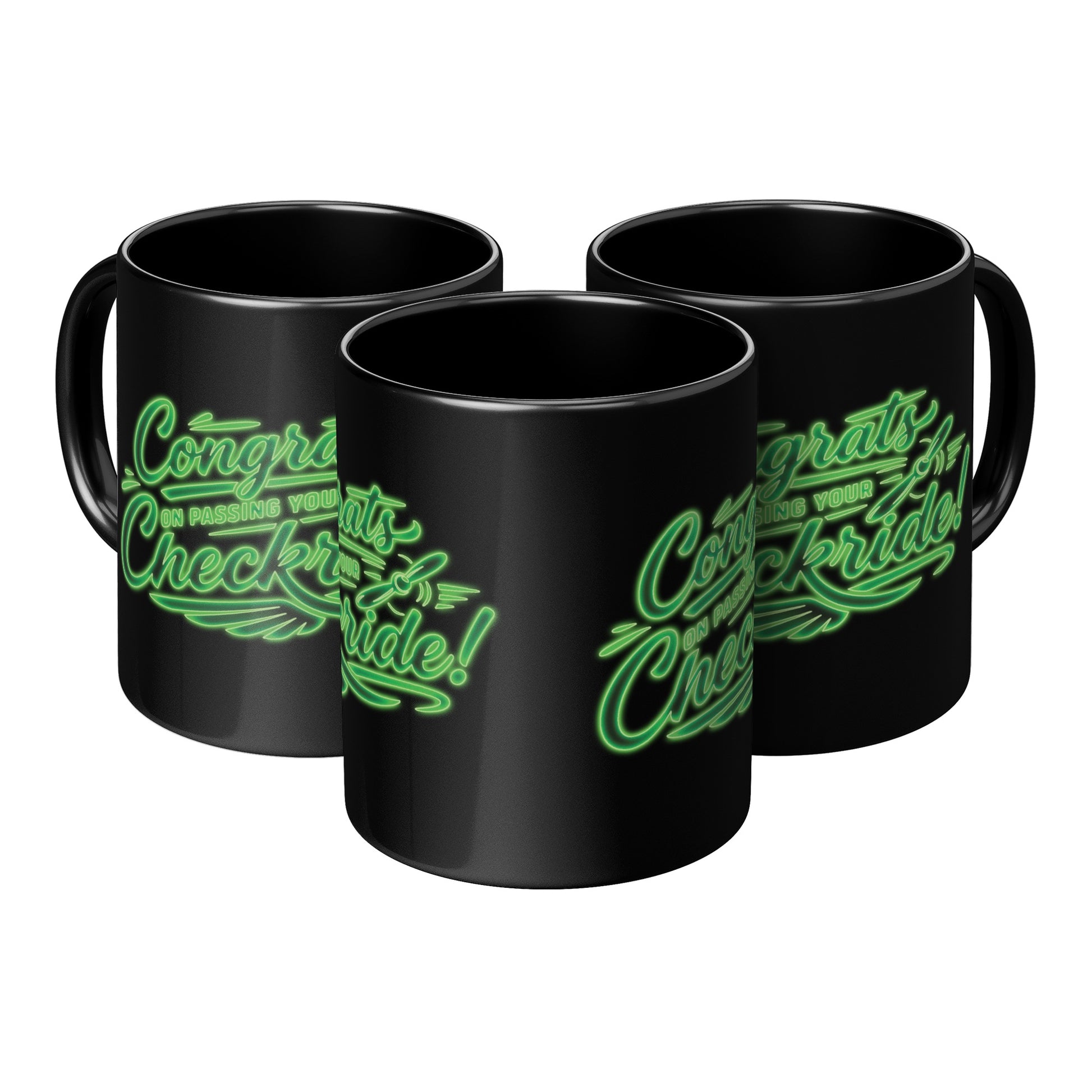 Congrats on passing your checkride! (v4. green) black mug