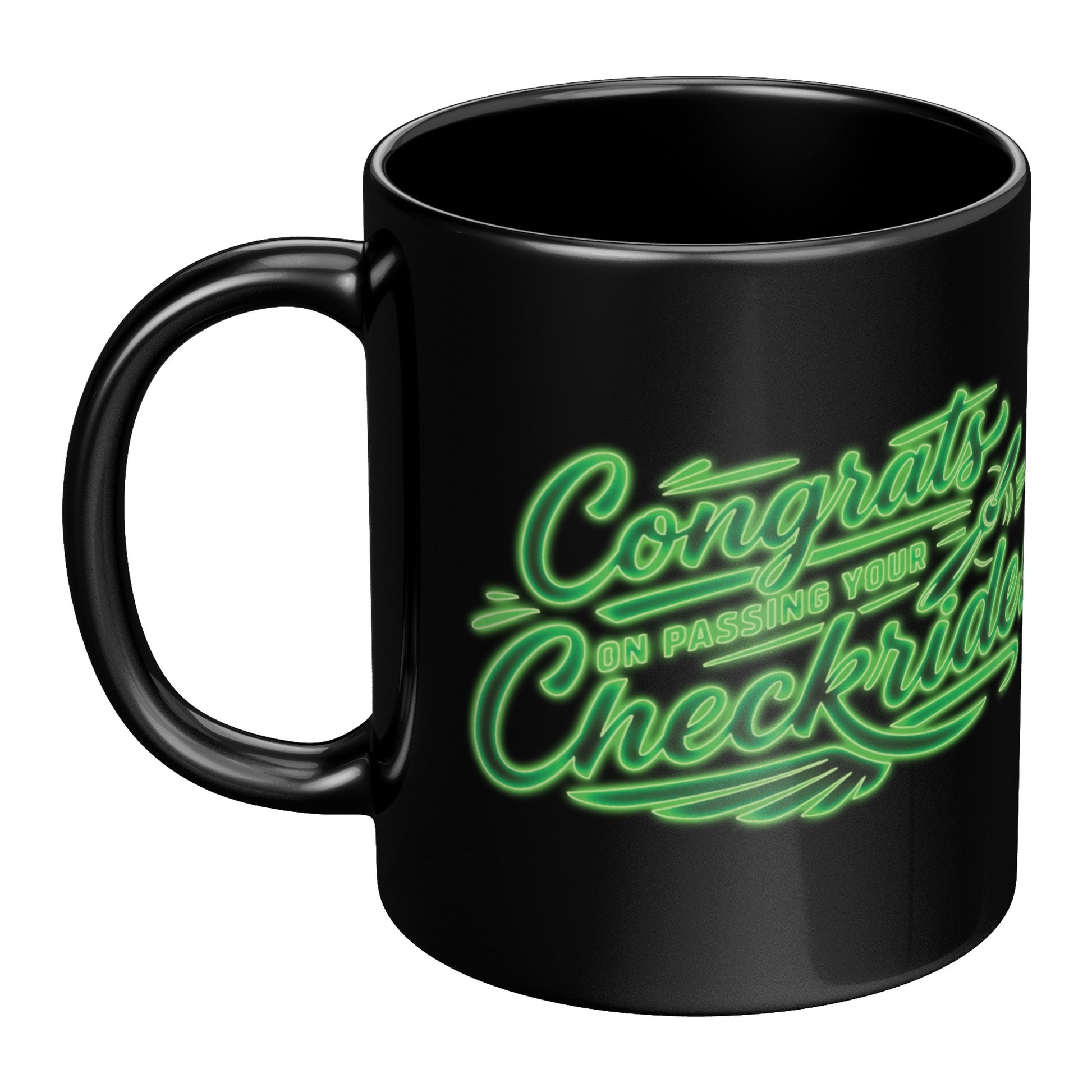 Congrats on passing your checkride! (v4. green) black mug