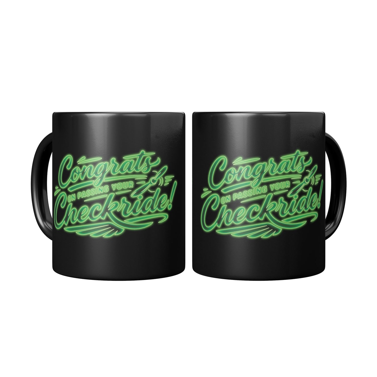 Congrats on passing your checkride! (v4. green) black mug