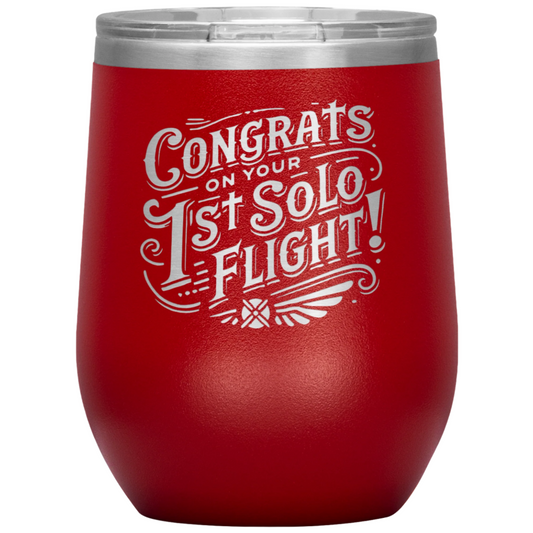 Congrats_on_your_1st_Solo_Flight_12_oz_12oz_Wine_Tumbler_Red_Mockup.png