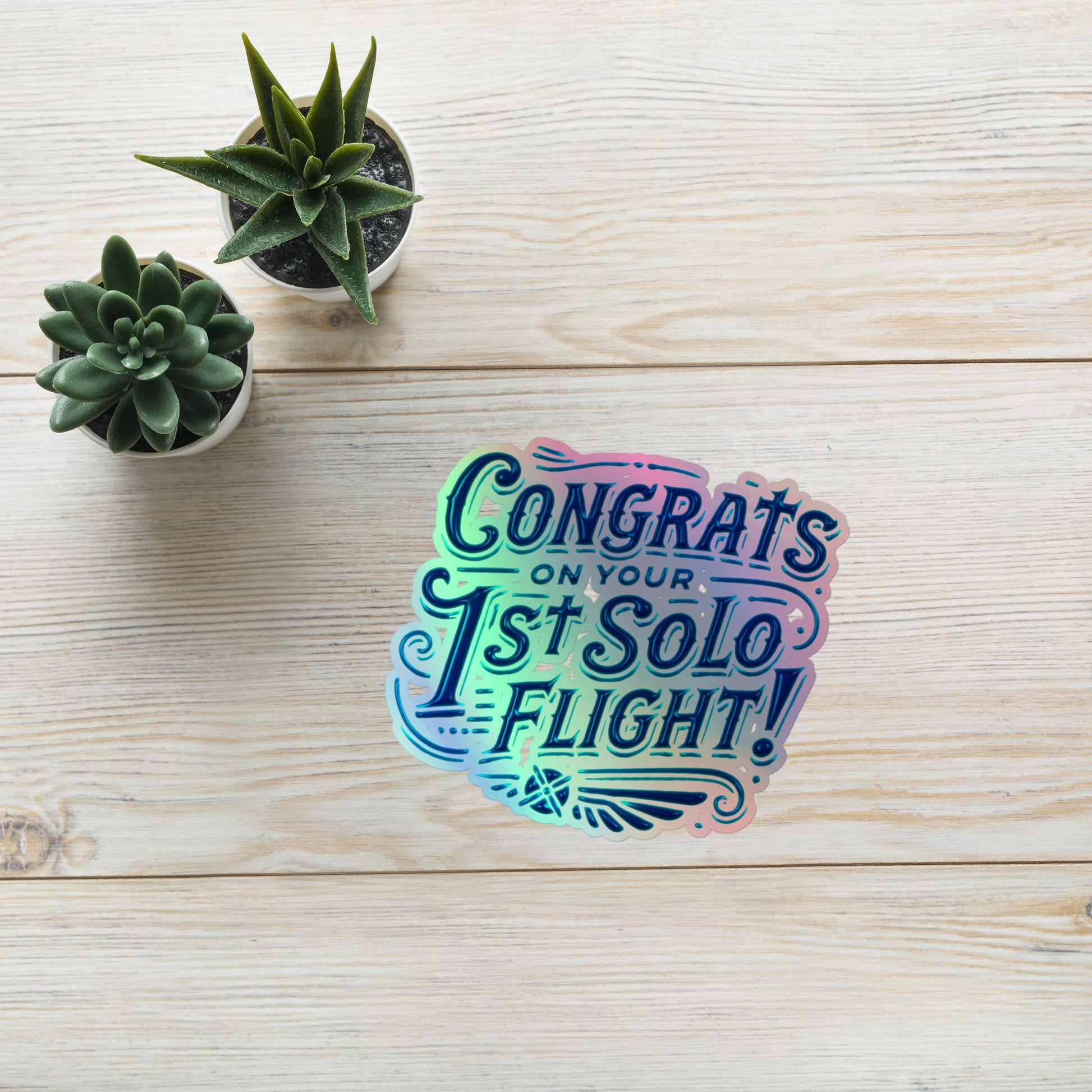 Congrats on your 1st Solo Flight (blue) holographic sticker