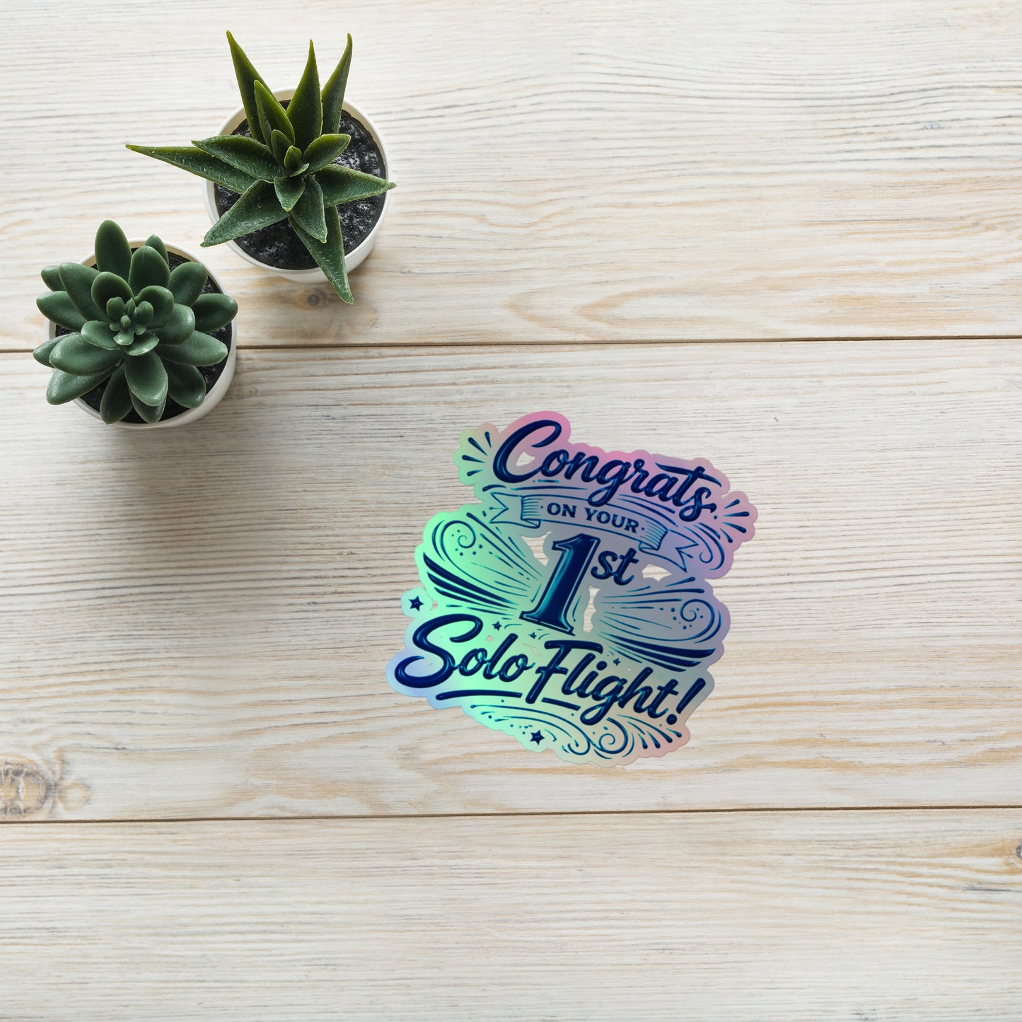 Congrats on your 1st Solo Flight! (v3. blue) holographic sticker