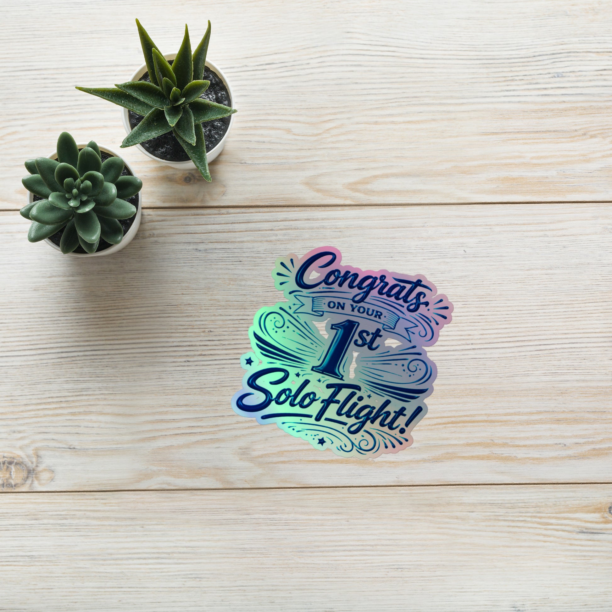 Congrats on your 1st Solo Flight! (v3. blue) holographic sticker