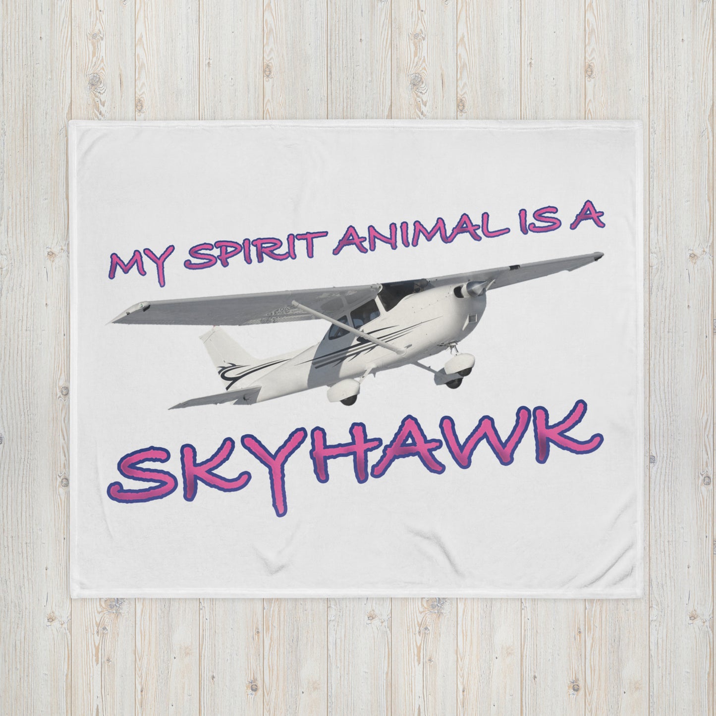 My Spirit Animal is a Skyhawk throw blanket (pink)