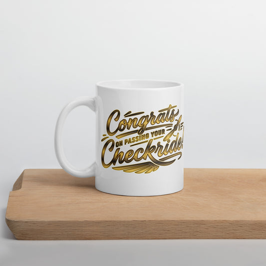 Congrats on passing your checkride! (v4. gold) 11 oz. mug