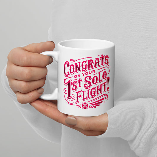 Congrats on your 1st Solo Flight! (d.pink) mug