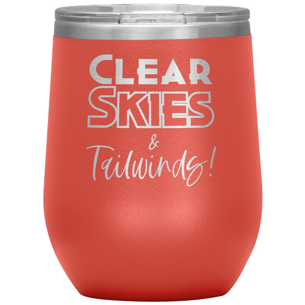 Clear skies & tailwinds - 12 oz. tumbler