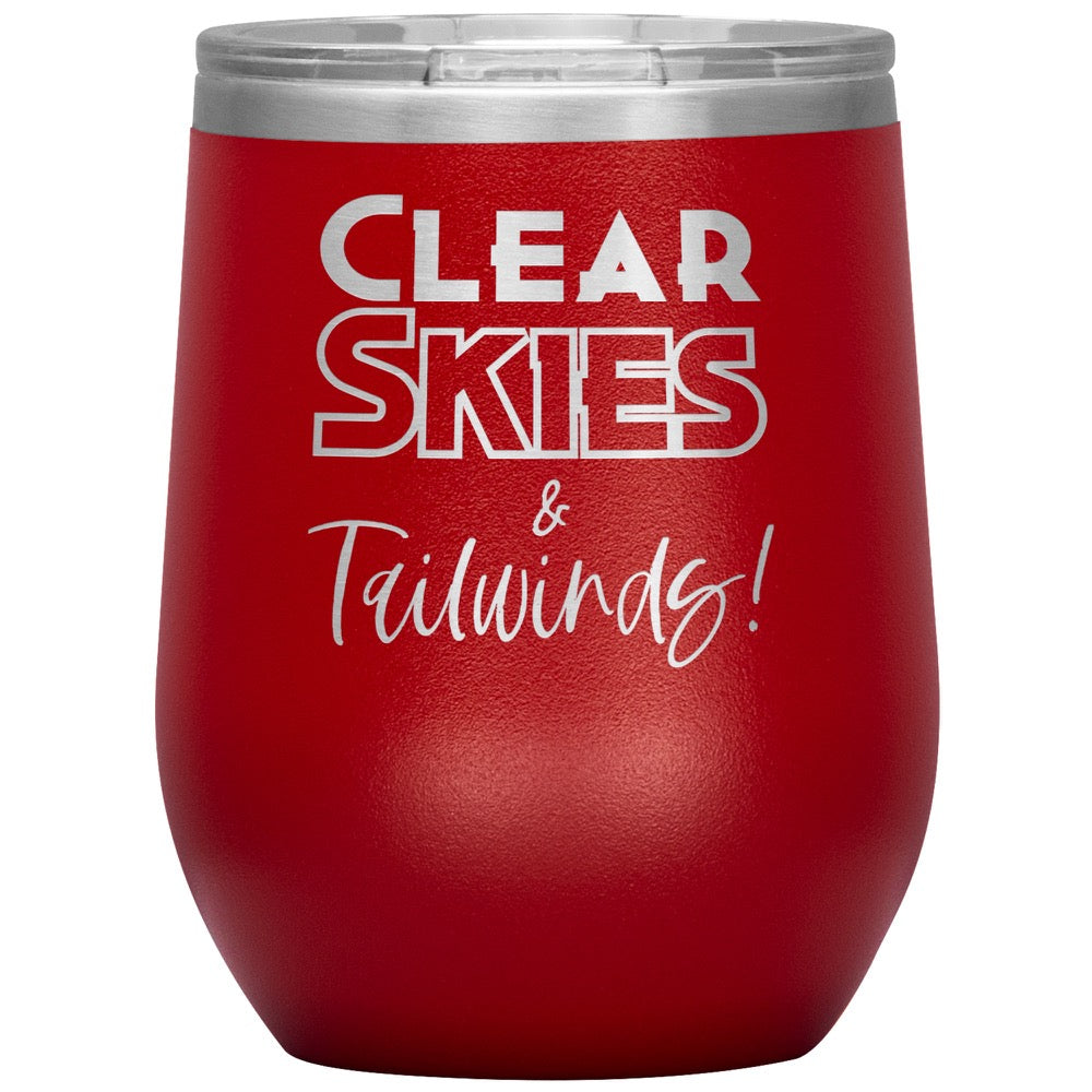 Clear skies & tail winds - 12 oz. tumbler