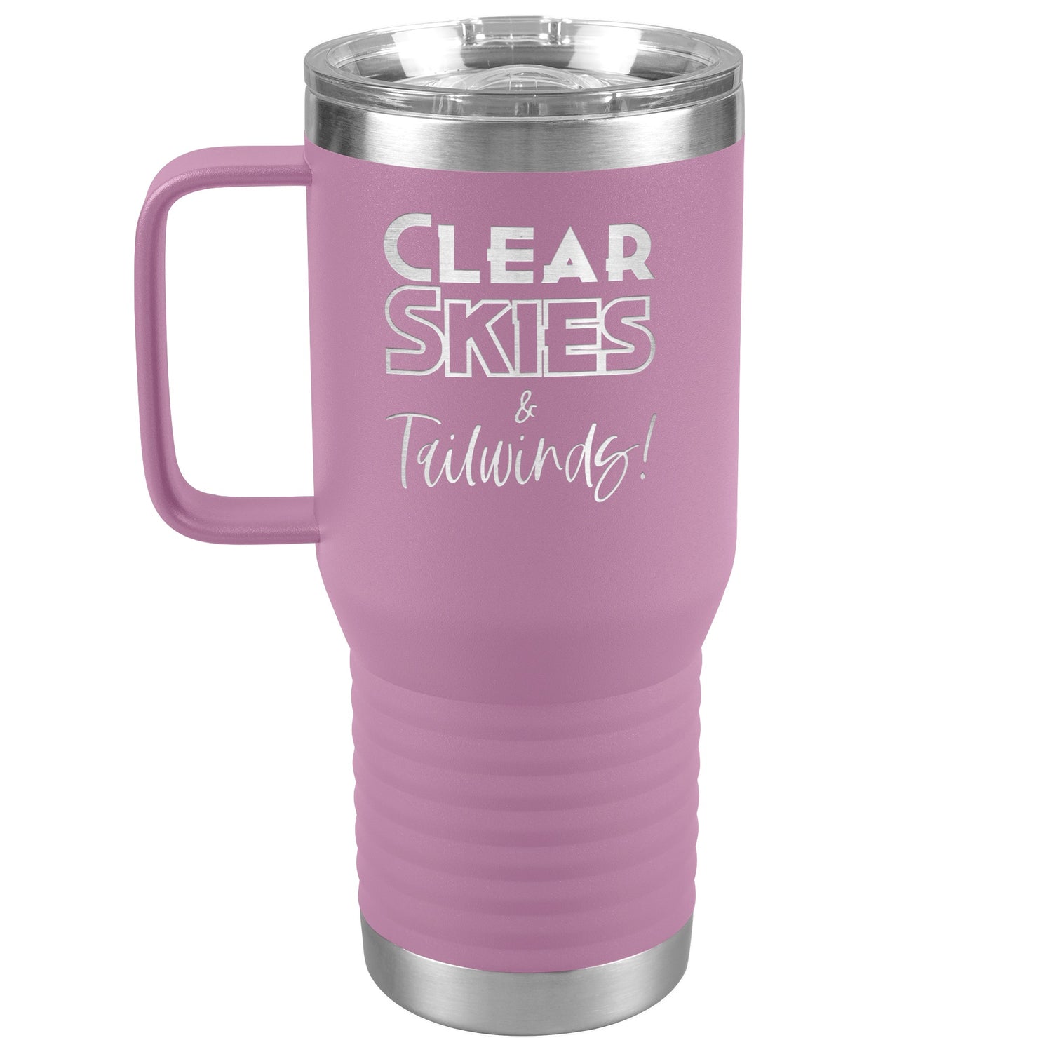 Clear skies & tail winds - 20 oz. travel tumbler