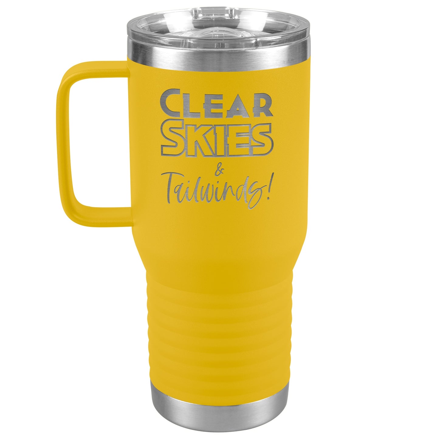 Clear skies & tail winds - 20 oz. travel tumbler