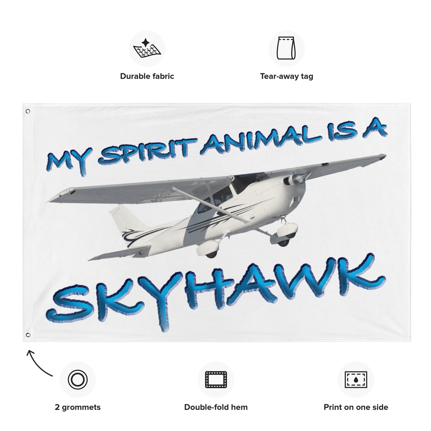 My Spirit Animal is a Skyhawk - flag (blue)