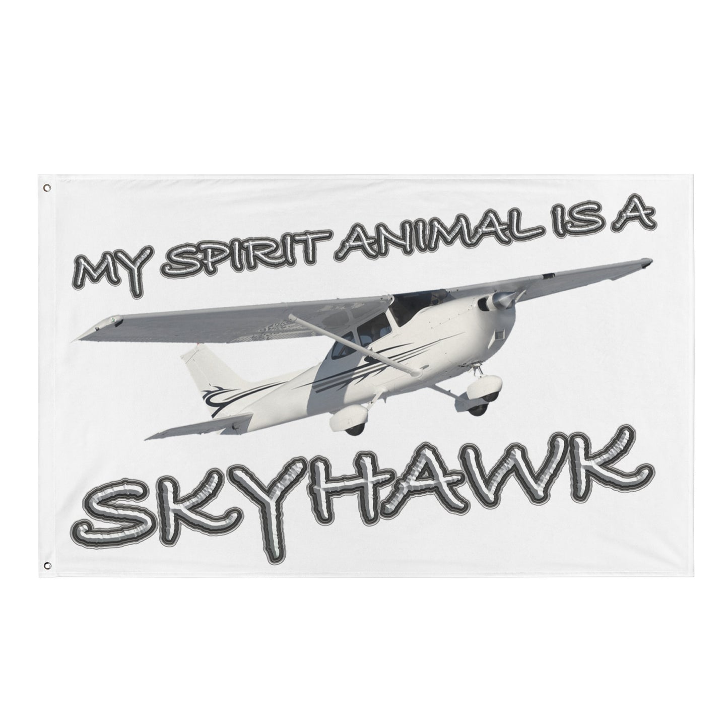 My Spirit Animal is a Skyhawk - flag (white)